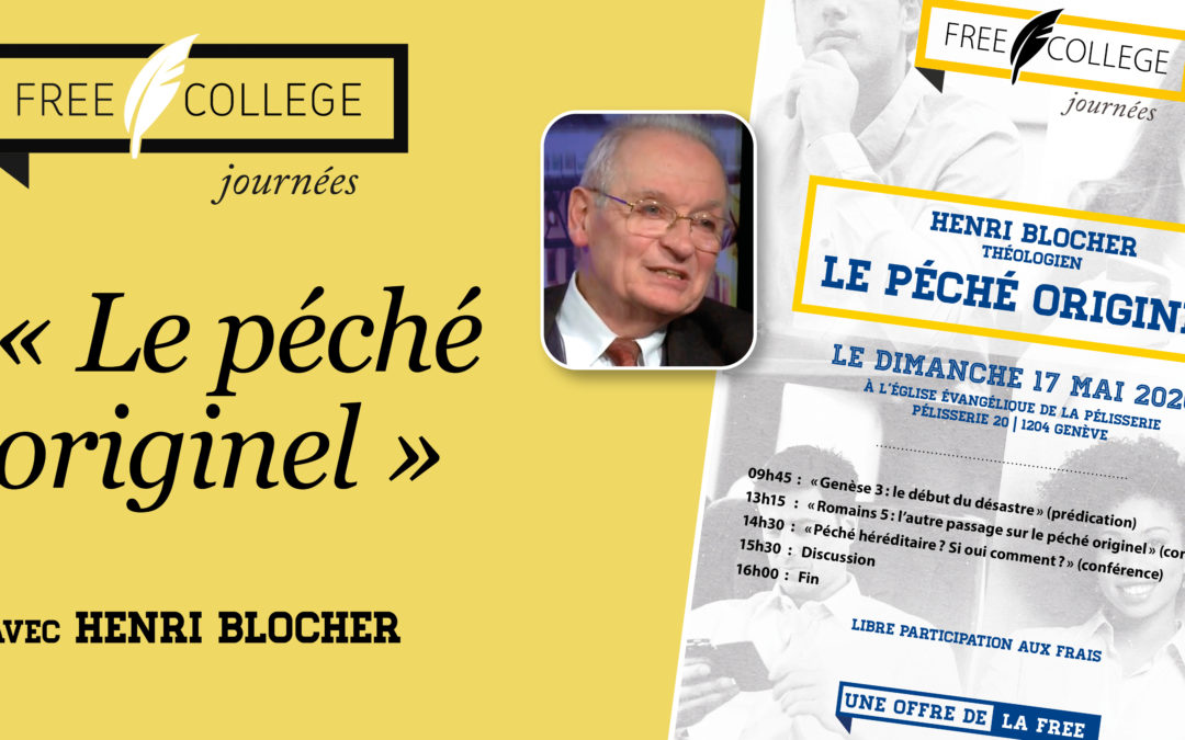 Henri Blocher à Genève le 17 mai : une journée pour explorer la question du péché originel
